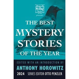 The Mysterious Bookshop Presents the Best Mystery Stories of the Year: 2024 -- A